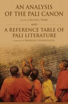 Paperback An Analysis of the Pali Canon: And a Reference Table of Pali Literature Book