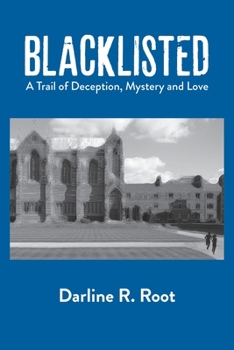 Paperback Blacklisted: A Trail of Deception, Mystery and Love Book