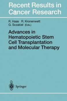 Paperback Advances in Hematopoietic Stem Cell Transplantation and Molecular Therapy Book