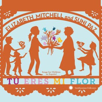 Music - CD Tu Eres Mi Flor: Songs for Children En Espanol Book