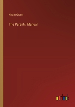 Paperback The Parents' Manual Book