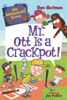 Library Binding Mr. Ott Is a Crackpot! Book