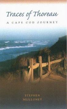 Paperback Traces Of Thoreau: A Cape Cod Journey Book