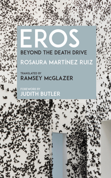 Hardcover Eros: Beyond the Death Drive Book