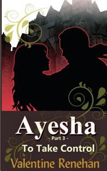 Paperback 'Ayesha' To Take Control Book