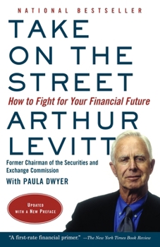 Paperback Take on the Street: How to Fight for Your Financial Future Book