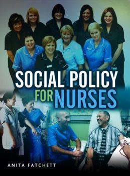 Hardcover Social Policy for Nurses Book