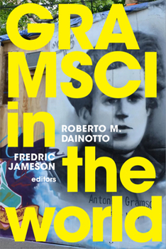 Paperback Gramsci in the World Book
