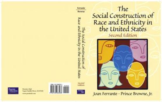 Paperback The Social Construction of Race and Ethnicity in the United States Book