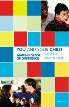 Paperback You and Your Child: Making Sense of Learning Disabilities Book