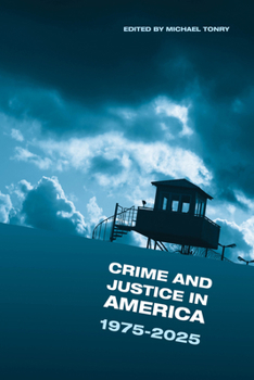 Paperback Crime and Justice in America, 1975-2025 Book