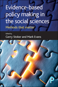 Paperback Evidence-Based Policy Making in the Social Sciences: Methods That Matter Book