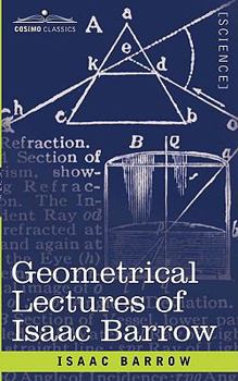 Paperback Geometrical Lectures of Isaac Barrow Book