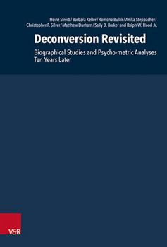 Hardcover Deconversion Revisited: Biographical Studies and Psycho-Metric Analyses Ten Years Later Book