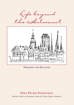 Paperback Life Beyond the Holocaust: Memories and Realities Book