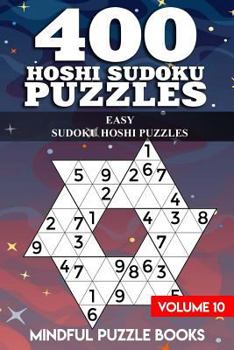 400 Hoshi Sudoku Puzzles: Easy Sudoku Hoshi Puzzles