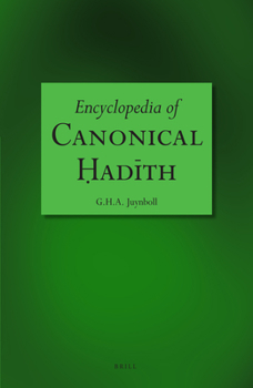 Paperback Encyclopedia of Canonical &#7716;ad&#299;th Book