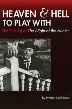 Paperback Heaven and Hell to Play With: The Filming of The Night of the Hunter Book