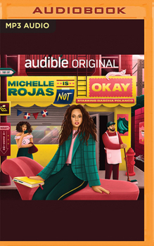 Audio CD Michelle Rojas Is Not Okay Book