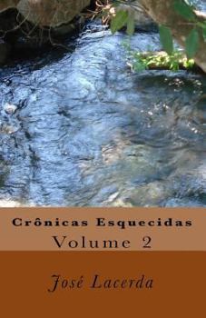 Paperback Crônicas Esquecidas: Volume 2 [Portuguese] Book