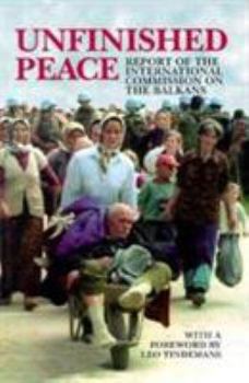 Paperback Unfinished Peace: Report of the International Commission on the Balkans Book