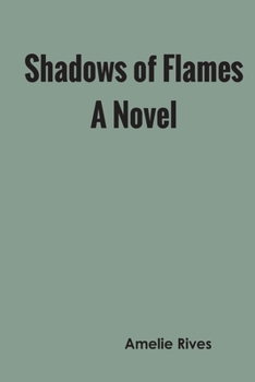 Shadows of Flames