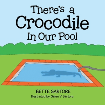 Paperback There's a Crocodile In Our Pool Book