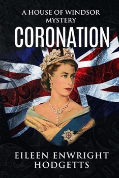 Paperback Coronation: A House of Windsor Mystery Book