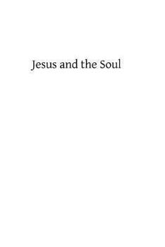 Paperback Jesus and the Soul Book