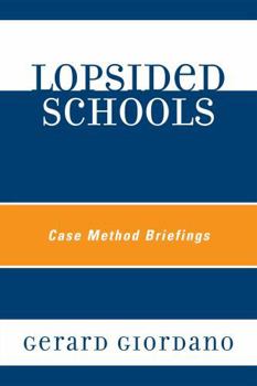 Hardcover Lopsided Schools: Case Method Briefings Book