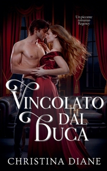 Paperback Vincolato dal Duca [Italian] Book