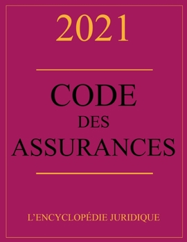 Paperback Code des assurances 2021 [French] Book