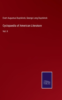 Hardcover Cyclopaedia of American Literature: Vol. II Book