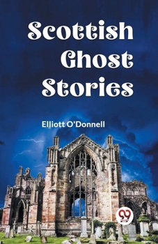 Paperback Scottish Ghost Stories Book