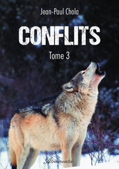 Paperback Conflits - Tome 3 [French] Book