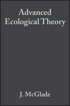 Paperback Advanced Ecological Theory: Principles and Applications Book