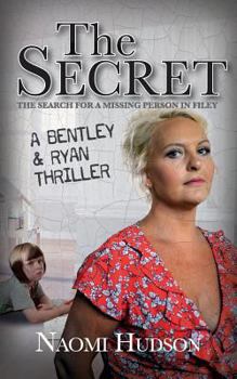 Paperback The Secret: The search for a Missing Person in Filey Book