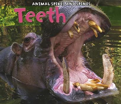 Teeth - Book  of the Animal Spikes and Spines