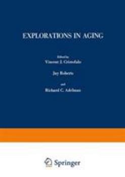 Explorations in Aging