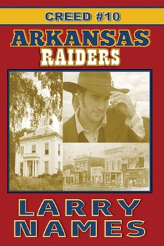 Paperback Arkansas Raiders: Creed #10 Book