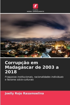Paperback Corrupção em Madagáscar de 2003 a 2018 [Portuguese] Book