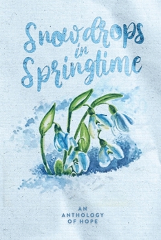 Snowdrops in Springtime