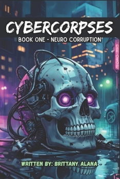 Paperback Cybercorpses: Neuro Courruption Book
