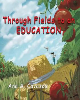 Paperback Through Fields to an Education: A Memoir Book