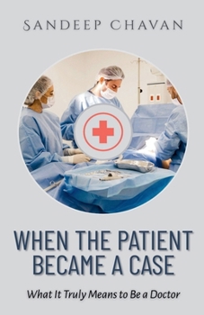 Paperback When the Patient Became a Case Book