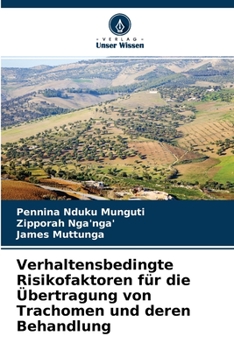 Paperback Verhaltensbedingte Risikofaktoren für die Übertragung von Trachomen und deren Behandlung [German] Book
