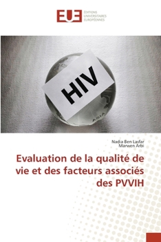 Paperback Evaluation de la qualité de vie et des facteurs associés des PVVIH [French] Book