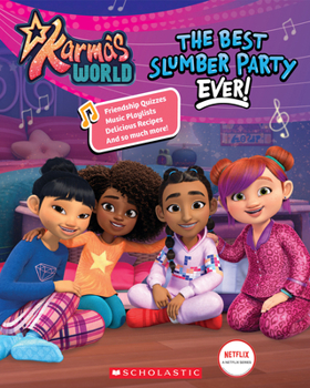 Paperback The Best Slumber Party Ever (Karma's World) Book