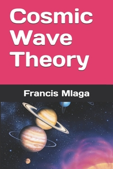 Paperback Cosmic Wave Theory Book