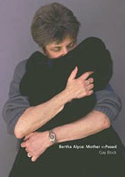 Hardcover Bertha Alyce: Mother Exposed Book